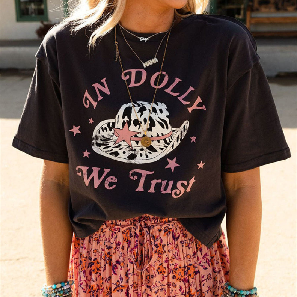 In Dolly We Trust Fashion Letter Print Short-sleeve