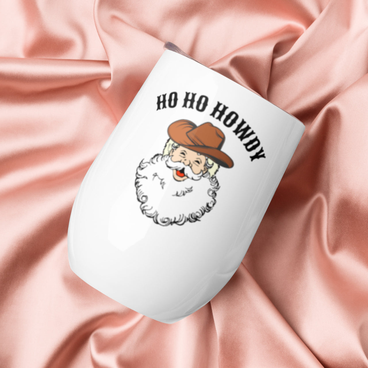 Ho Ho Howdy Cowboy Santa Wine Tumbler, Santa's Ho Tumbler, Western Christmas Tumbler, Prosecco Ho Ho Ho Wine Glass